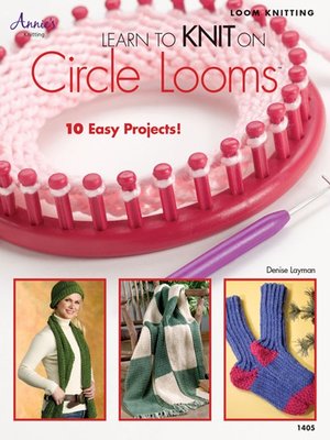 cover image of Learn to Knit on Circle Looms